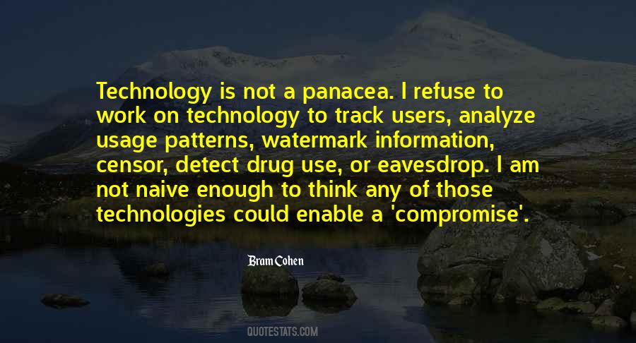 Quotes About Use Of Technology #661147