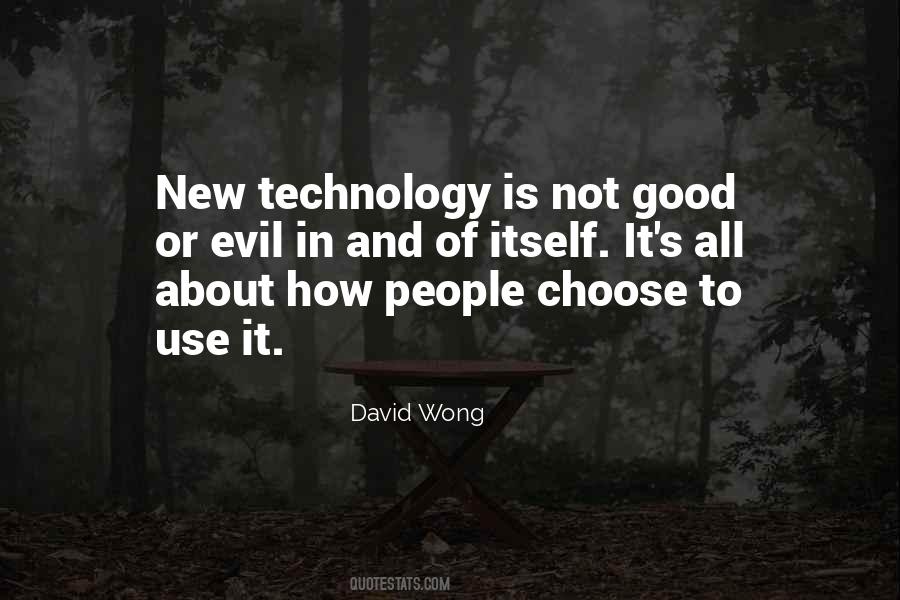 Quotes About Use Of Technology #887178