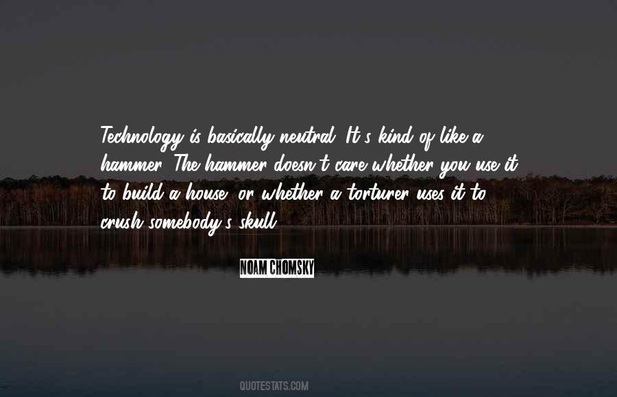 Quotes About Use Of Technology #942604