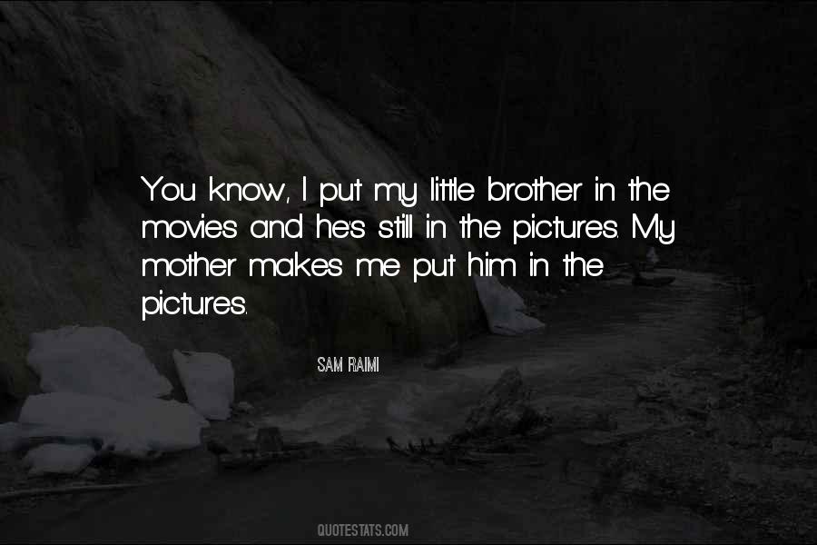Brother In Quotes #840830