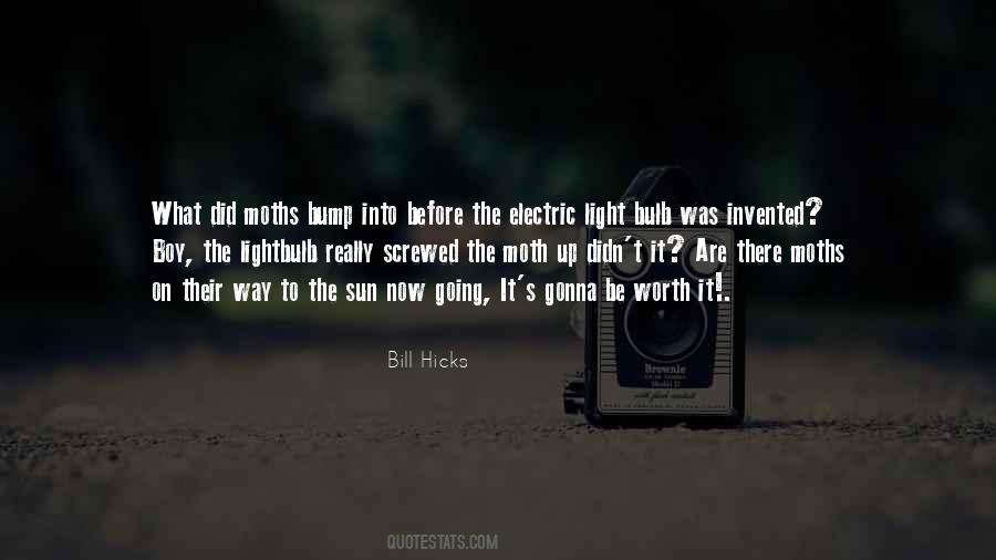 Quotes About Light Bulb #122338