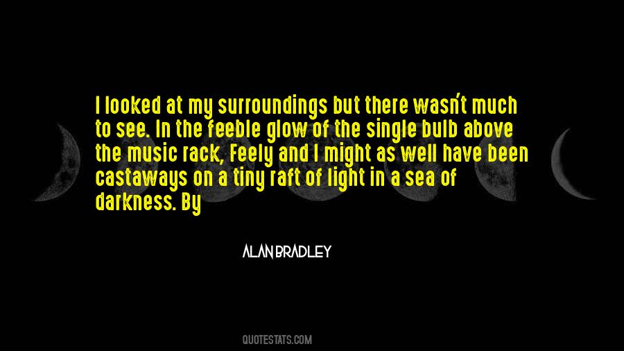 Quotes About Light Bulb #919957