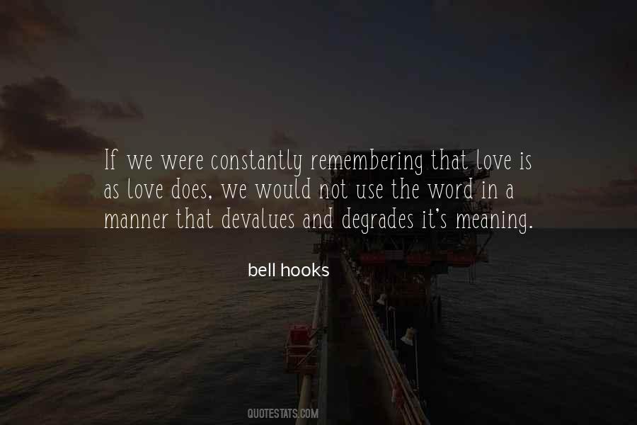 Quotes About Love Bell Hooks #305132