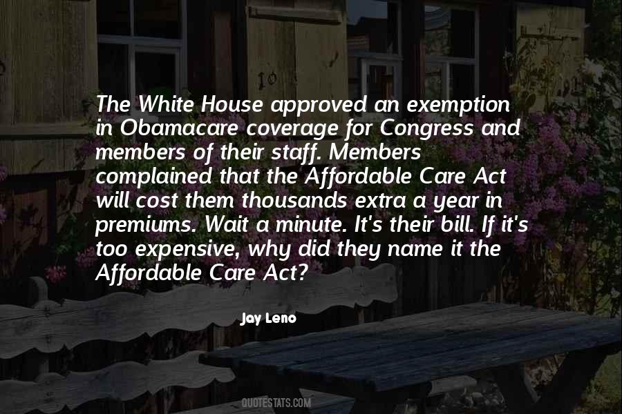 Quotes About Affordable Care Act #1089953