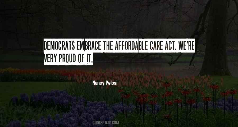 Quotes About Affordable Care Act #1294775
