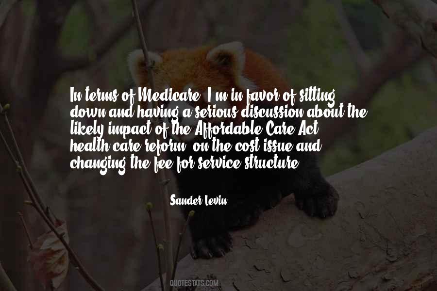 Quotes About Affordable Care Act #1505827