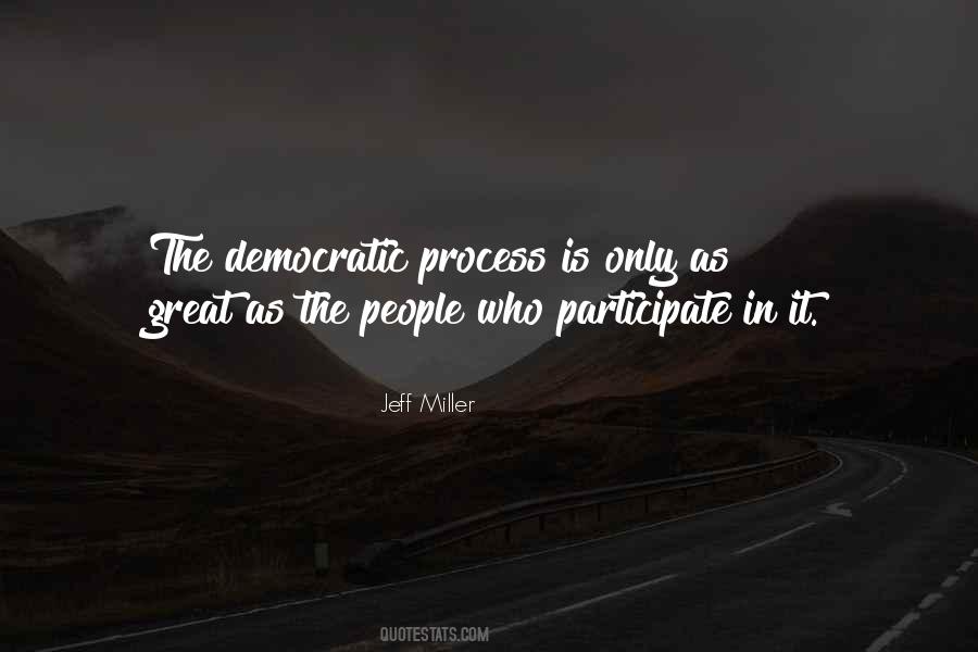 Great Democratic Quotes #1663529