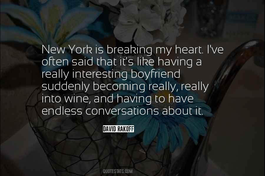 Quotes About Endless Conversations #1732251