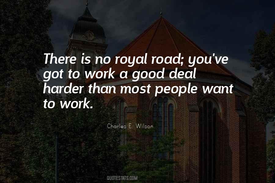 Quotes About Having To Work Harder Than Others #107999