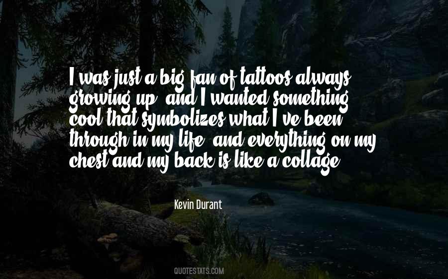 Quotes About Having Tattoos #69767