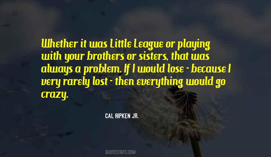 Quotes About Little Sisters #1045368