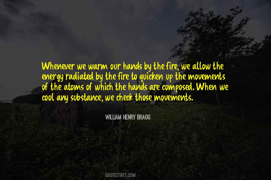 Quotes About Warm Hands #1296381