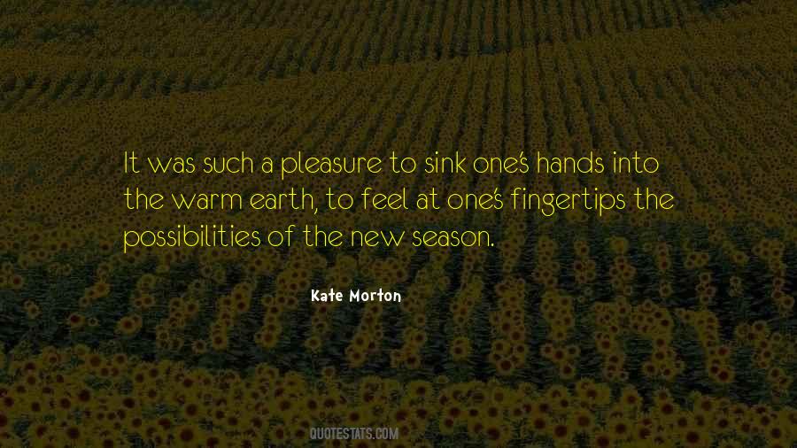 Quotes About Warm Hands #200655