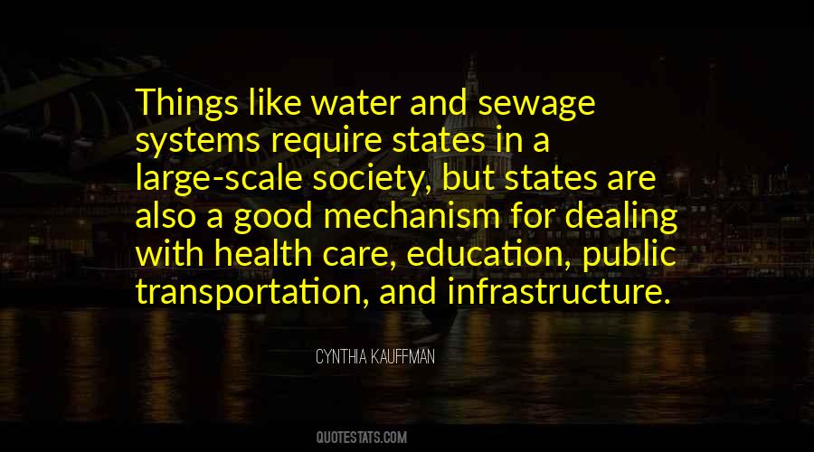 Quotes About Transportation Infrastructure #1328273