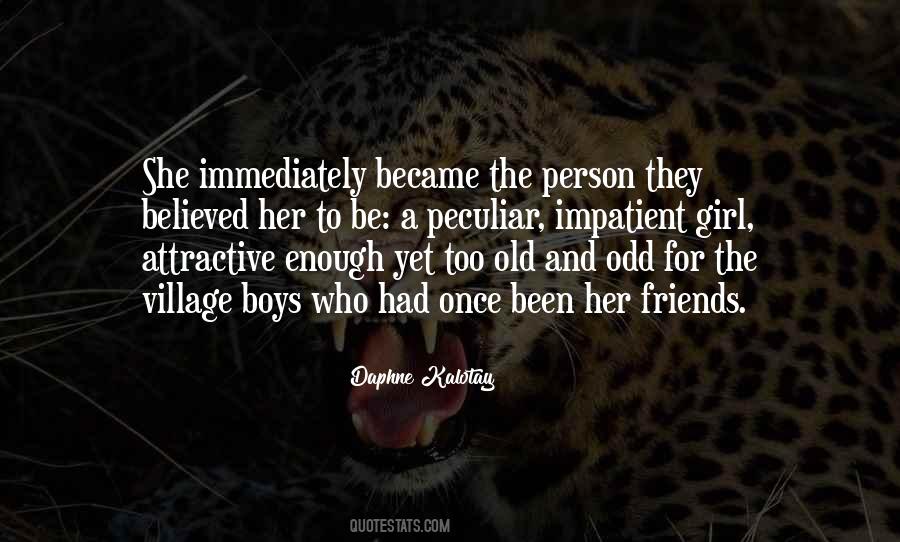 Quotes About Too Old #1017302