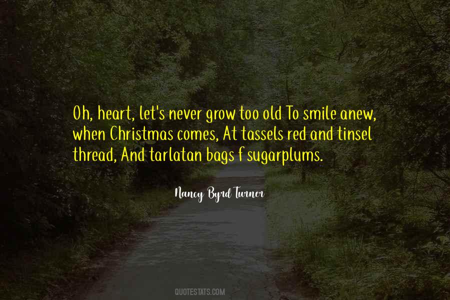 Quotes About Too Old #1309995