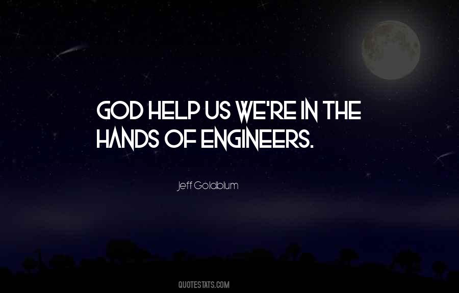 Quotes About Engineers #1336268