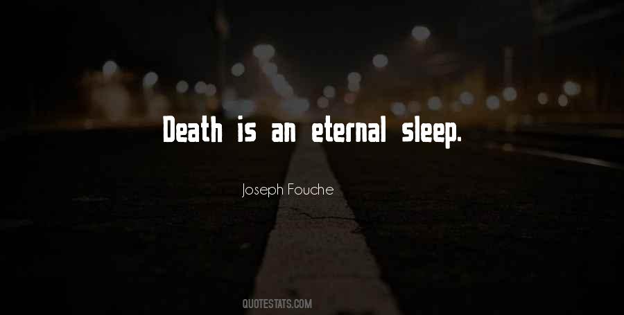 Quotes About Eternal Sleep #925180