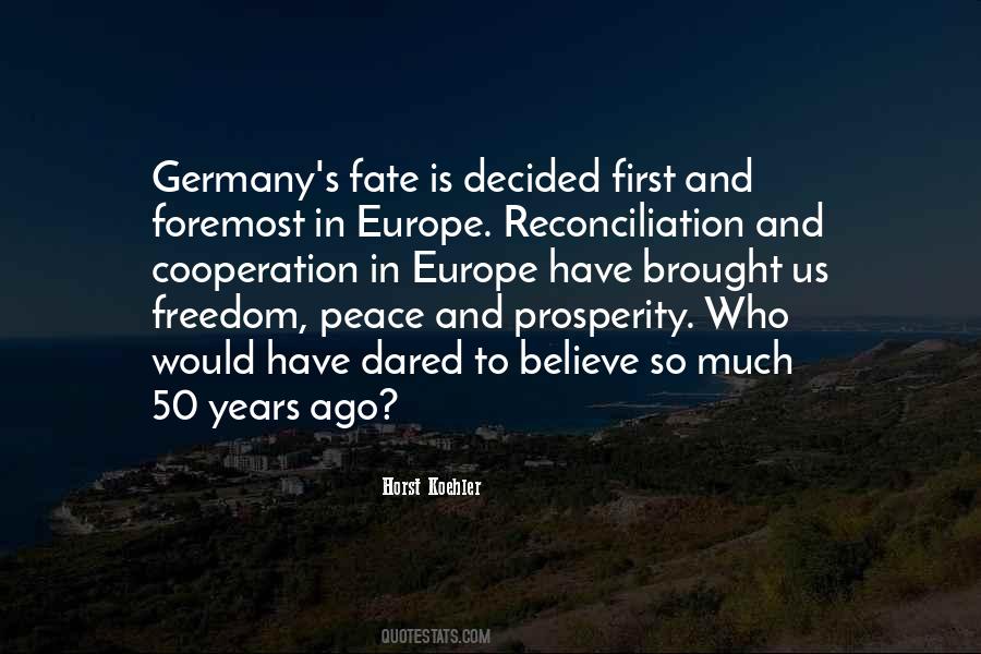 Peace And Prosperity Quotes #1387418