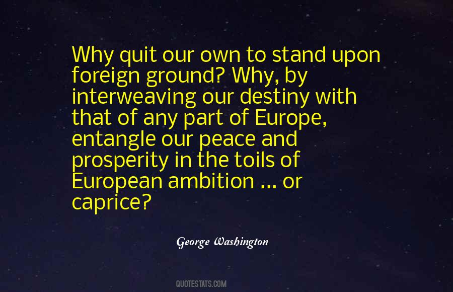 Peace And Prosperity Quotes #1600091