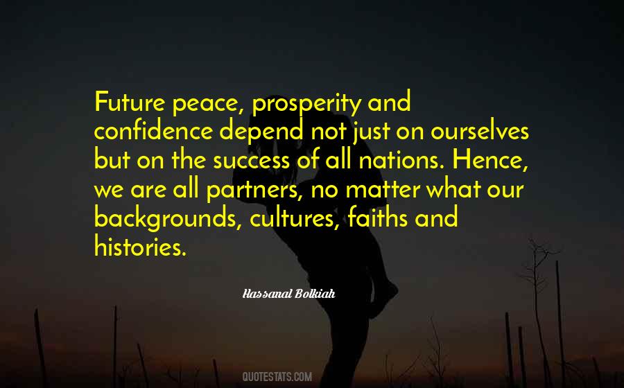 Peace And Prosperity Quotes #442537