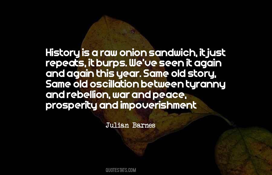 Peace And Prosperity Quotes #828538