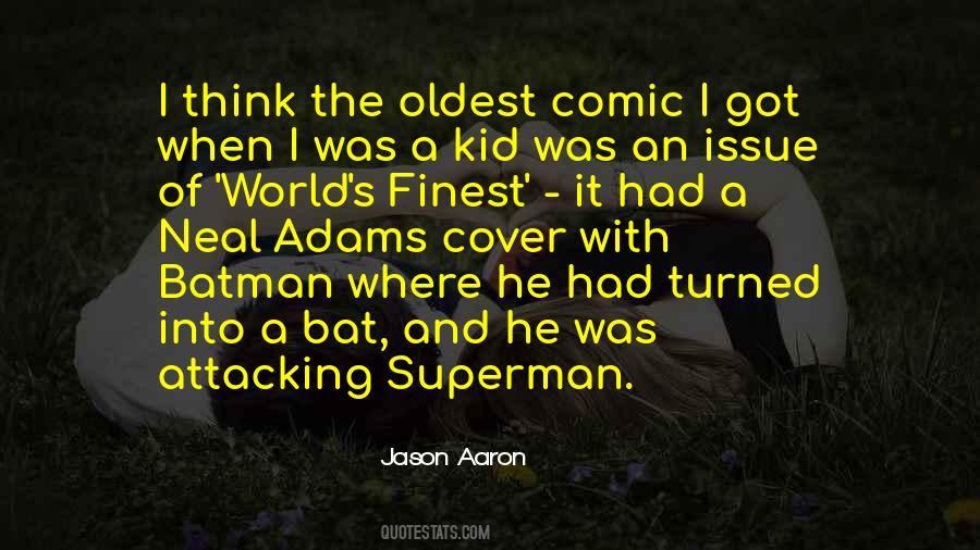 Quotes About Superman And Batman #1176462