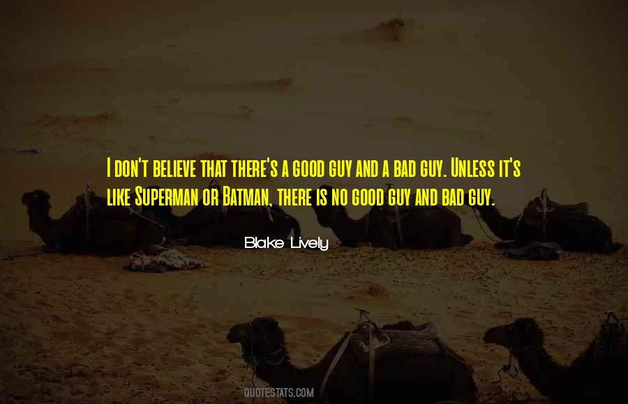 Quotes About Superman And Batman #1419264
