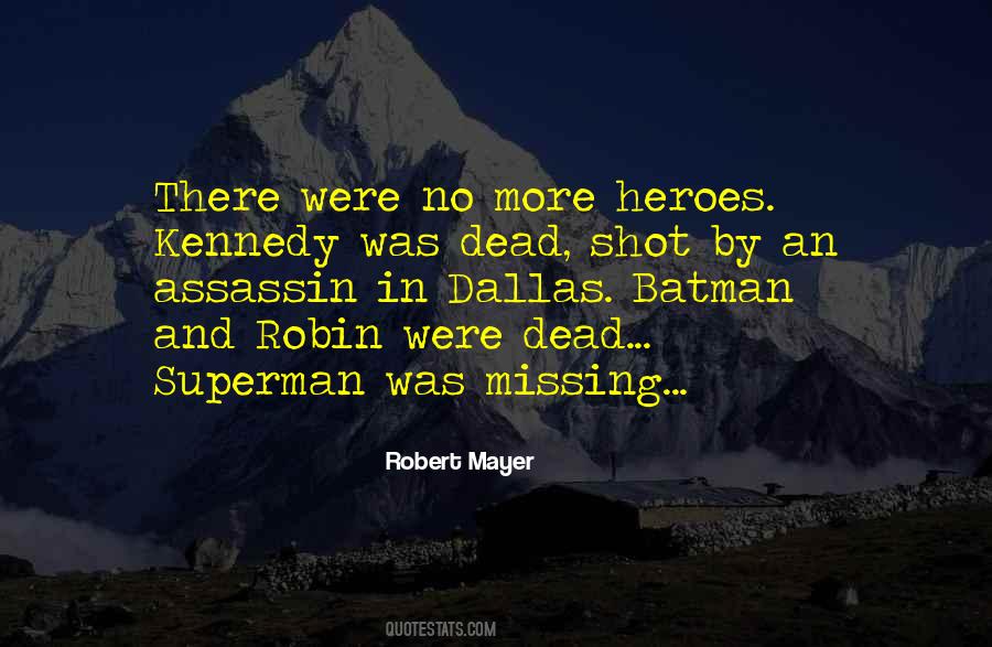 Quotes About Superman And Batman #327644