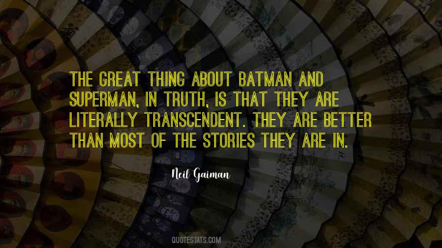 Quotes About Superman And Batman #390770
