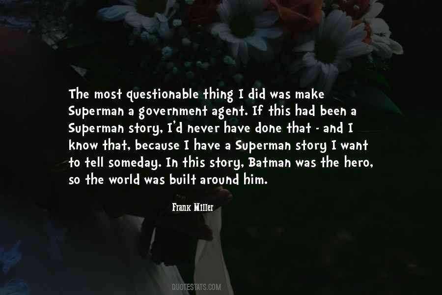 Quotes About Superman And Batman #634305