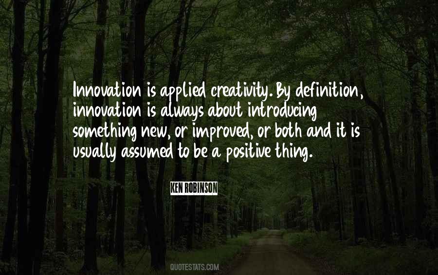 Quotes About Creativity And Innovation #1011197