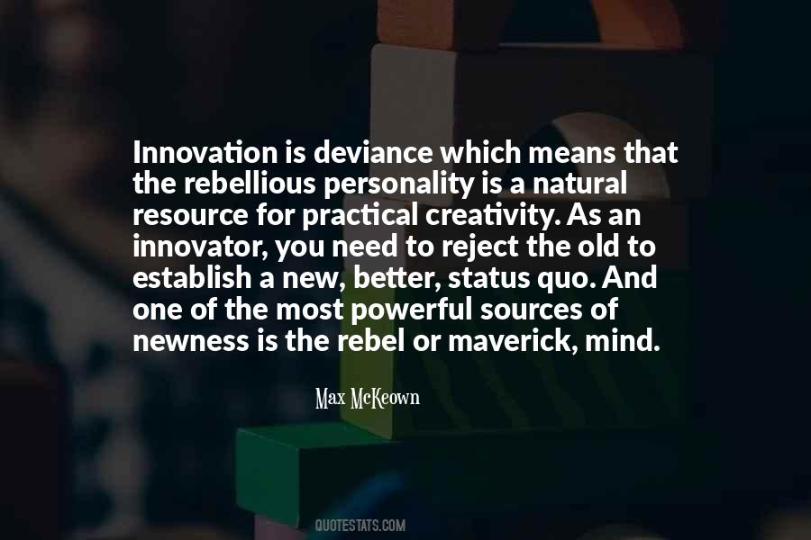 Quotes About Creativity And Innovation #365983