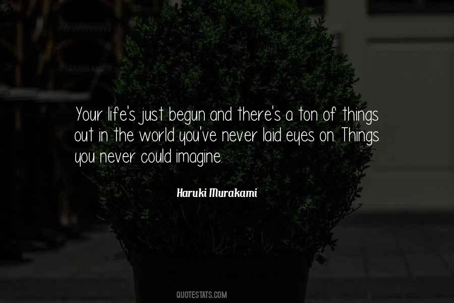 Things In Your Life Quotes #22538