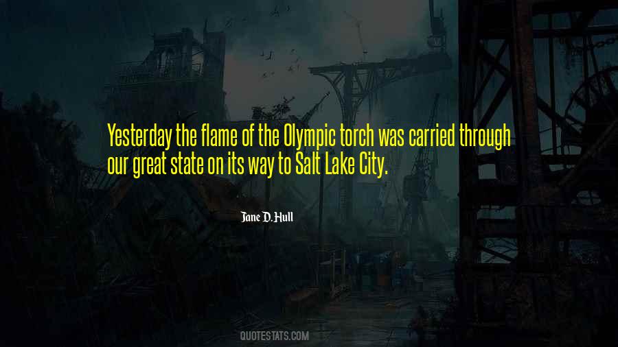 Quotes About Olympic Torch #237389