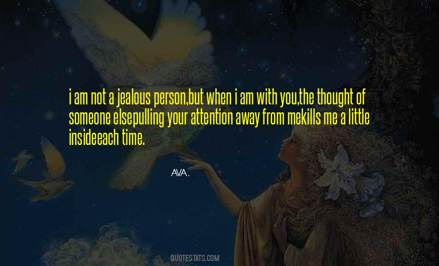 Quotes About Jealous Person #1803458