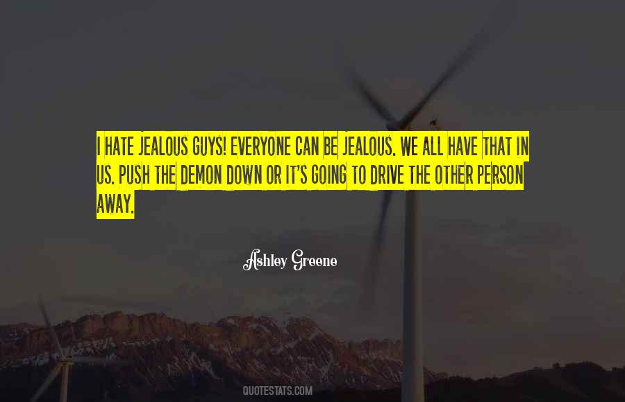 Quotes About Jealous Person #324306