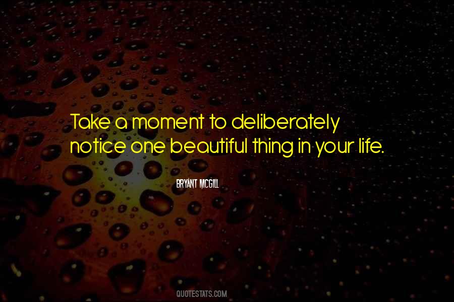 Moment Notice Quotes #1310453