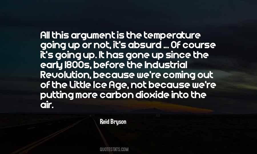 Quotes About Carbon Dioxide #1312189