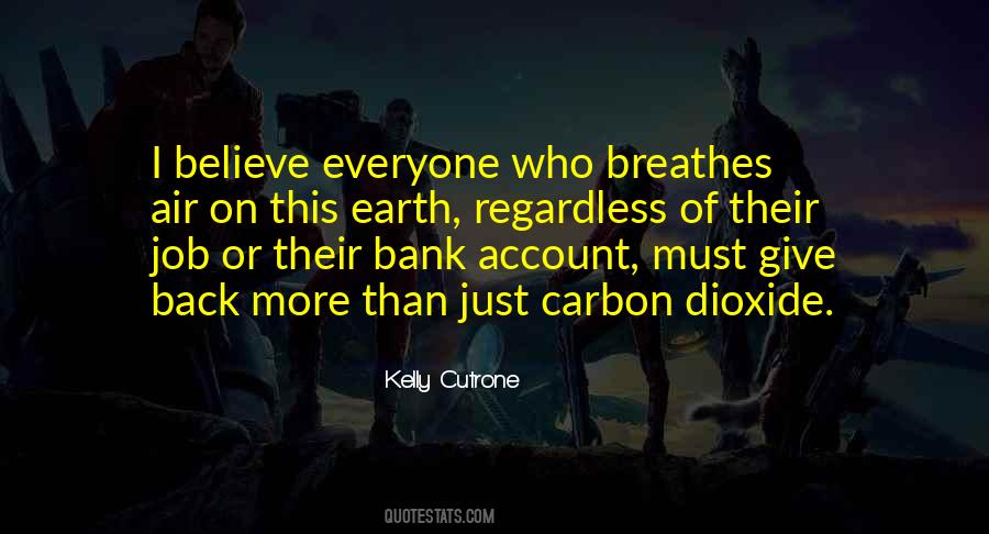 Quotes About Carbon Dioxide #921480