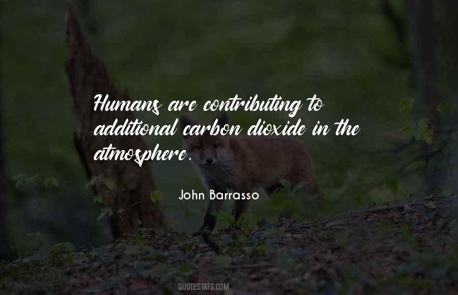 Quotes About Carbon Dioxide #966289