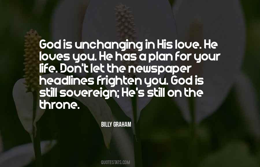 Quotes About Unchanging God #646797