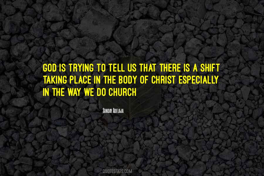 Body Of Christ Quotes #918108