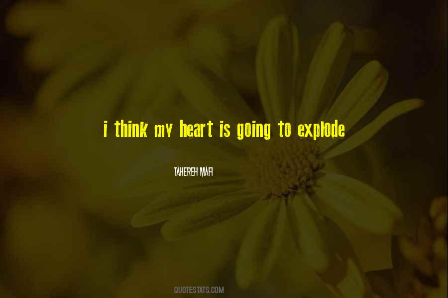 Heart Explode Quotes #1172470