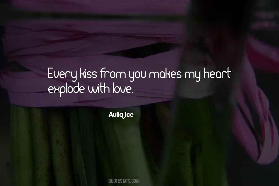 Heart Explode Quotes #1200115