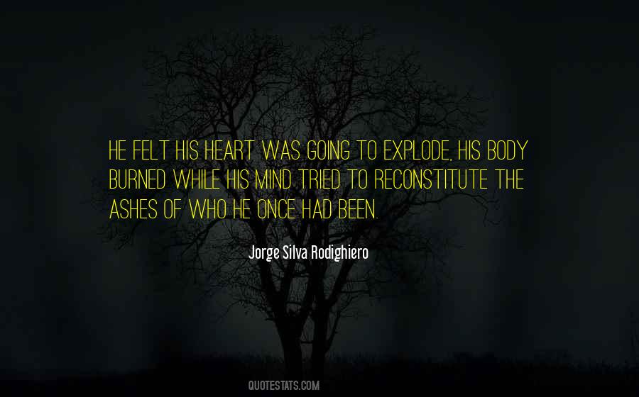 Heart Explode Quotes #349542