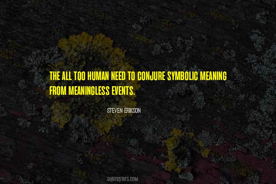 Human Need Quotes #1155306