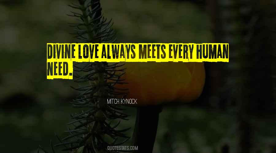 Human Need Quotes #739934