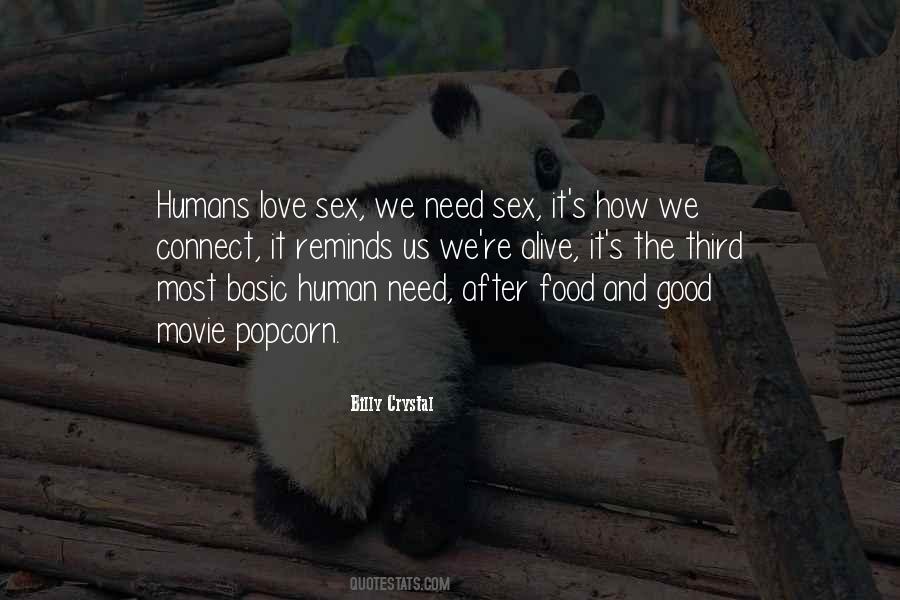 Human Need Quotes #838659