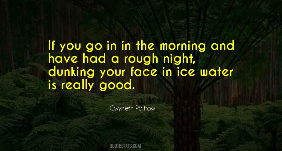 Quotes About Have A Good Night #827765